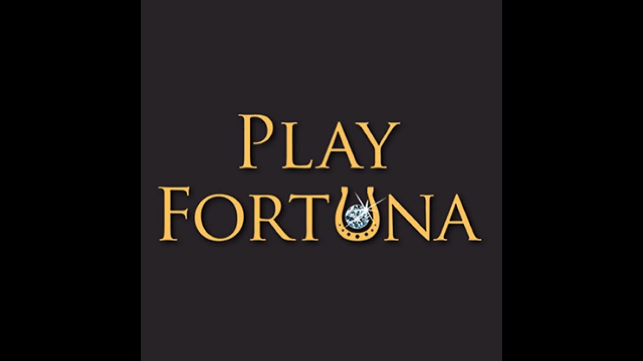 Play Fortuna